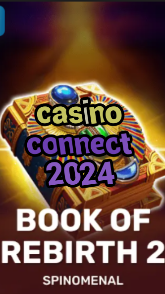 casino connect 2024-trdjkmsxjksdss.com